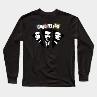 good fellas Long Sleeve T-Shirt